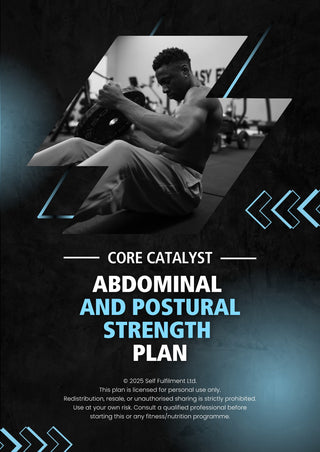 Core Catalyst: Abdominal and Postural Strength Plan
